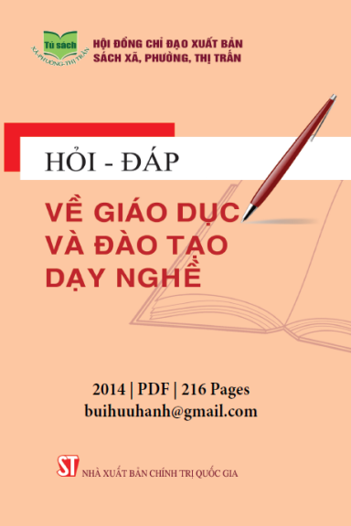 Hỏi-Đáp Về Giáo Dục Và Đào Tạo, Dạy Nghề (NXB Chính Trị 2014) - Nhiều Tác Giả, 216 Trang