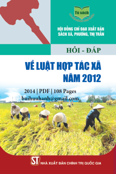 Hỏi-Đáp Về Luật Hợp Tác Xã Năm 2012 (NXB Chính Trị 2014) - Bích Loan, 108 Trang