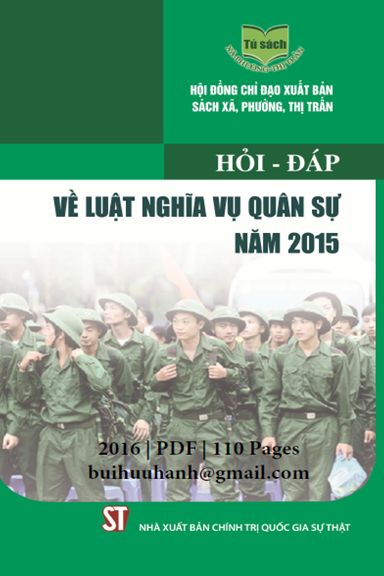 Hỏi-Đáp Về Luật Nghĩa Vụ Quân Sự Năm 2015 (NXB Chính Trị 2016) - Phan Thị Lan Anh, 110 Trang