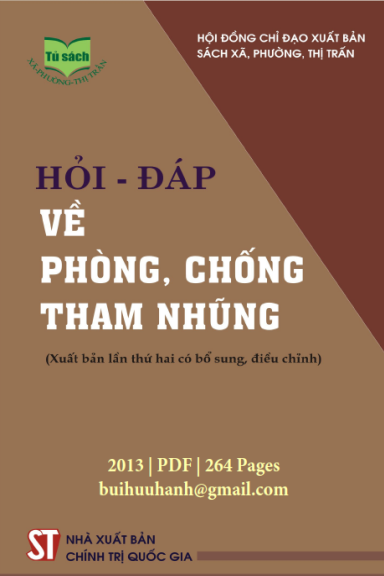 Hỏi-Đáp Về Phòng, Chống Tham Nhũng (NXB Chính Trị 2013) - Phạm Ngọc Hiền, 264 Trang