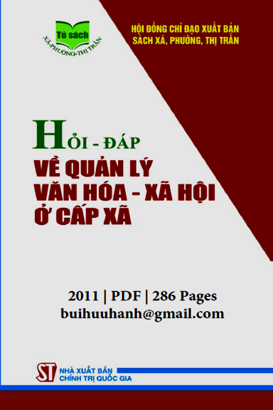 Hỏi-Đáp Về Quản Lý Văn Hoá-Xã Hội Ở Cấp Xã (NXB Chính Trị 2011) - Đặng Thị Minh, 286 Trang
