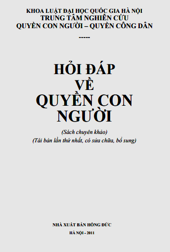 Hỏi Đáp Về Quyền Con Người (NXB Hồng Đức 2011) - Nguyễn Đăng Dung, 315 Trang