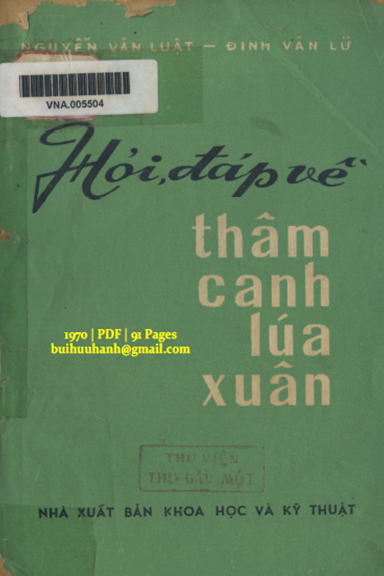 Hỏi, Đáp Về Thâm Canh Lúa Xuân (NXB Khoa Học Kỹ Thuật 1970) - Nguyễn Văn Luật, 91 Trang