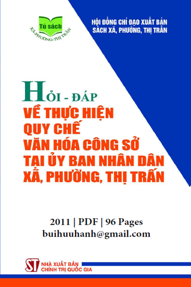 Hỏi-Đáp Về Thực Hiện Quy Chế Văn Hóa Công Sở Tại Ủy Ban Nhân Dân Xã, Phường, Thị Trấn