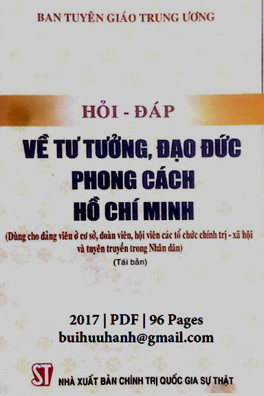 Hỏi-Đáp Về Tư Tưởng, Đạo Đức Phong Cách Hồ Chí Minh (NXB Chính Trị 2017) - Nhiều Tác Giả, 96 Trang