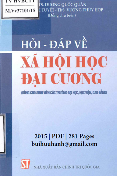 Hỏi-Đáp Về Xã Hội Học Đại Cương (NXB Chính Trị 2015) - Dương Quốc Quân, 281 Trang