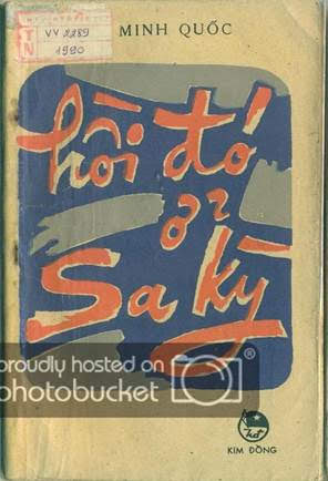 Hồi Đó Ở Sa Kỳ Tập 1 (NXB Kim Đồng 1981) - Bùi Minh Quốc, 95 Trang