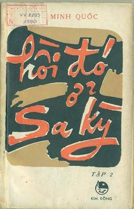 Hồi Đó Ở Sa Kỳ Tập 2 (NXB Kim Đồng 1981) - Bùi Minh Quốc, 122 Trang