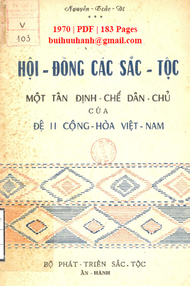 Hội Đồng Các Sắc Tộc (NXB Sài Gòn 1970) - Nguyễn Trắc Dĩ, 183 Trang