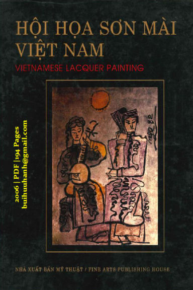Hội Họa Sơn Mài Việt Nam (NXB Mỹ Thuật 2006) - Quang Việt, 194 Trang