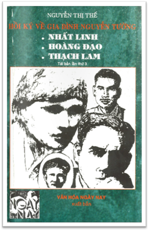 Hồi Ký Về Gia Đình Nguyễn Tường (NXB Ngày Nay 1996) - Nguyễn Thị Thế, 264 Trang