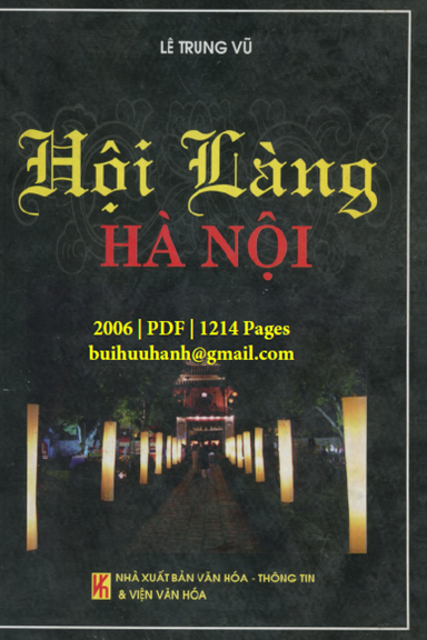 Hội Làng Hà Nội (NXB Văn Hóa Thông Tin 2006) - Lê Trung Vũ, 1214 Trang