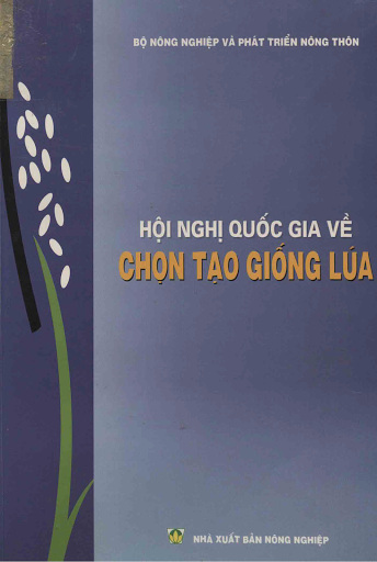Hội Nghị Quốc Gia Về Chọn Tạo Giống Lúa (NXB Nông Nghiệp 2004) - Bùi Chí Bửu, 326 Trang