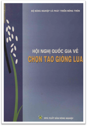 Hội Nghị Quốc Gia Về Chọn Tạo Giống Lúa (NXB Nông Nghiệp 2004) - Bùi Chí Bửu, 286 Trang