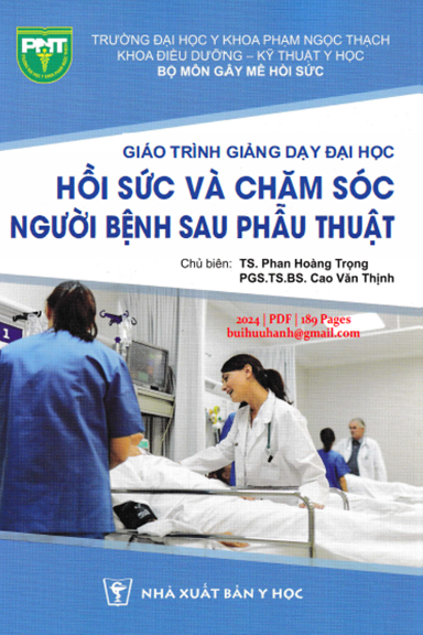 Hồi Sức Và Chăm Sóc Người Bệnh Sau Phẫu Thuật (NXB Y Học 2024) - Phan Hoàng Trọng, 189 Trang