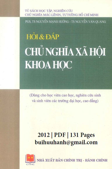 Hỏi Và Đáp Chủ Nghĩa Xã Hội Khoa Học (NXB Chính Trị Hành Chính 2012) - Nguyễn Mạnh Hưởng, 131 Trang