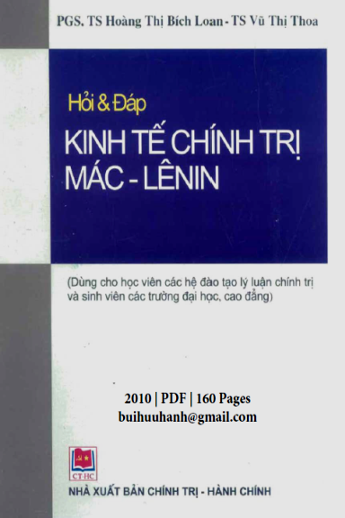 Hỏi Và Đáp Kinh Tế Chính Trị Mác-Lênin (NXB Chính Trị Hành Chính 2010) - Hoàng Thị Bích Loan