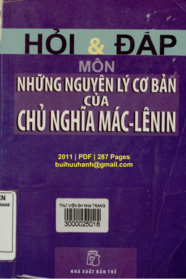 Hỏi Và Đáp Môn Những Nguyên Lý Cơ Bản Của Chủ Nghĩa Mác-Lênin (NXB Trẻ 2011) - Nguyễn Cương Nhiếp