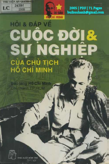 Hỏi Và Đáp Về Cuộc Đời Và Sự Nghiệp Của Chủ Tịch Hồ Chí Minh (NXB Trẻ 2005) - Kiến Huy, 71 Trang