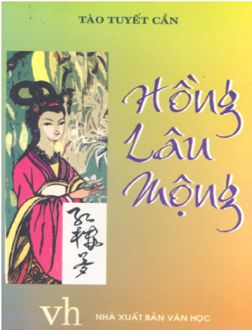 Hồng Lâu Mộng-Bản Rút Gọn (NXB Văn Học 1998) - Tào Tuyết Cần, 312 Trang