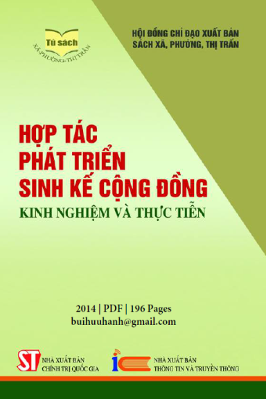 Hợp Tác Phát Triển Sinh Kế Cộng Đồng (NXB Chính Trị 2014) - Nhiều Tác Giả 196 Trang