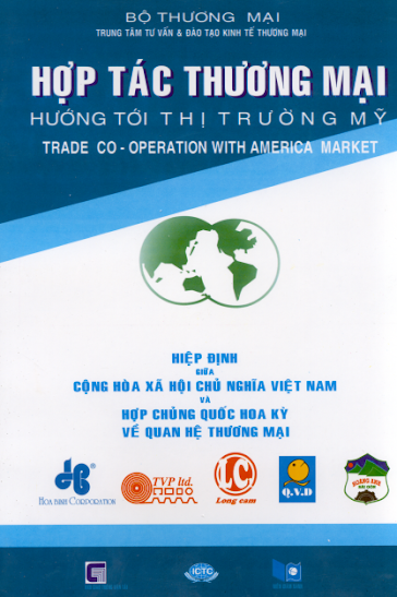 Hợp Tác Thương Mại Hướng Tới Thị Trường Mỹ (NXB Giao Thông Vận Tải 2001) - Ngô Thanh Loan, 414 Trang
