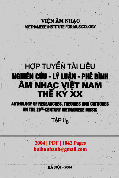 Hợp Tuyển Tài Liệu Nghiên Cứu-Lý Luận-Phê Bình Âm Nhạc Việt Nam Thế Kỷ XX Tập 2B