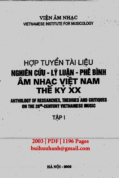 Hợp Tuyển Tài Liệu Nghiên Cứu-Lý Luận-Phê Bình Âm Nhạc Việt Nam Thế Kỷ XX Tập 1
