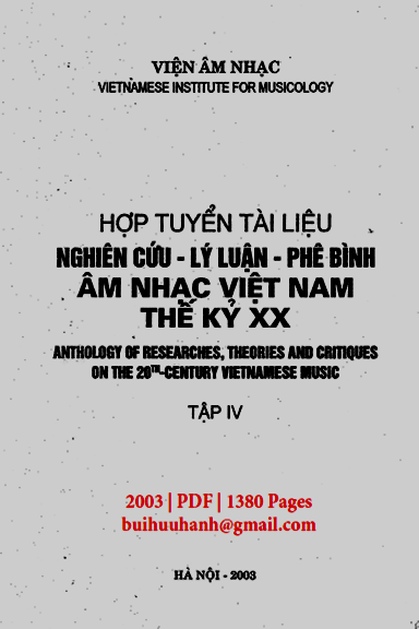Hợp Tuyển Tài Liệu Nghiên Cứu-Lý Luận-Phê Bình Âm Nhạc Việt Nam Thế Kỷ XX Tập 4