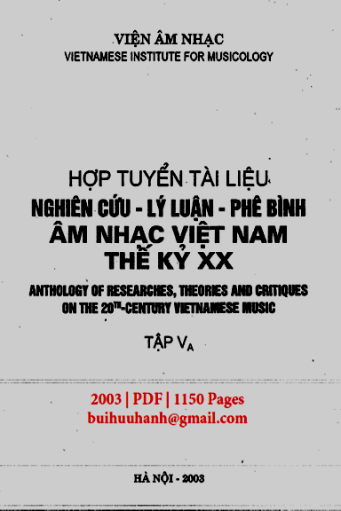 Hợp Tuyển Tài Liệu Nghiên Cứu-Lý Luận-Phê Bình Âm Nhạc Việt Nam Thế Kỷ XX Tập 5A