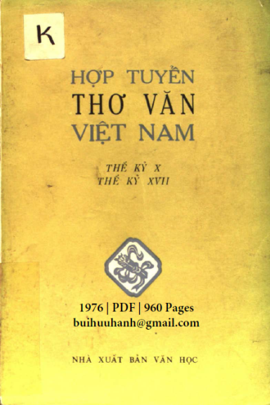 Hợp Tuyển Thơ Văn Việt Nam Tập 2-Văn Học Thế Kỷ X-XVII (NXB Văn Hóa 1976) -  Đinh Gia Khánh