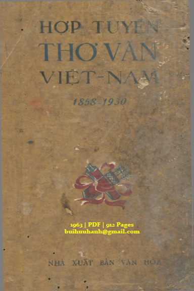 Hợp Tuyển Thơ Văn Việt Nam Tập 4-Văn Học Việt Nam 1858-1930 (NXB Văn Hóa 1963) - Vũ Đình Liên