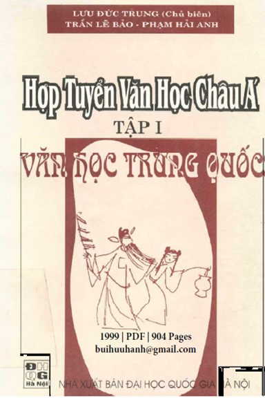 Hợp Tuyển Văn Học Châu Á Tập 1-Văn Học Trung Quốc (NXB Đại Học Quốc Gia 1999) - Lưu Đức Trung