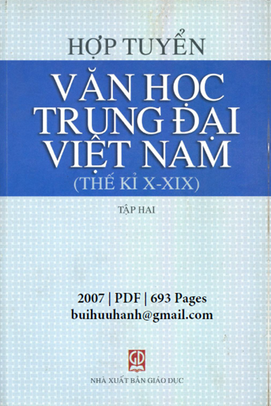 Hợp Tuyển Văn Học Trung Đại Việt Nam Tập 2 (NXB Giáo Dục 2007) - Bùi Duy Tân, 693 Trang