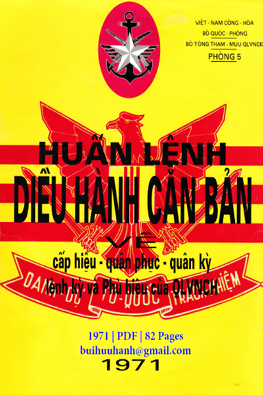 Huấn Lệnh Điều Hành Căn Bản Về Cấp Hiệu, Quân Phục, Quân Kỳ, Lệnh Kỳ Và Phù Hiệu Của QLVNCH 1971