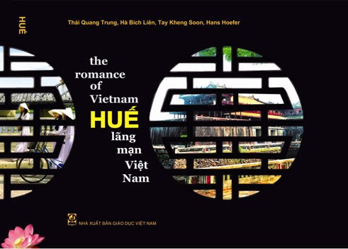 Huế-Lãng Mạn Việt Nam (NXB Giáo Dục 2012) - Thái Quang Trung, 216 Trang