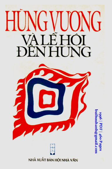 Hùng Vương Và Lễ Hội Đền Hùng (NXB Hội Nhà Văn 1996) - Ngô Văn Phú, 460 Trang