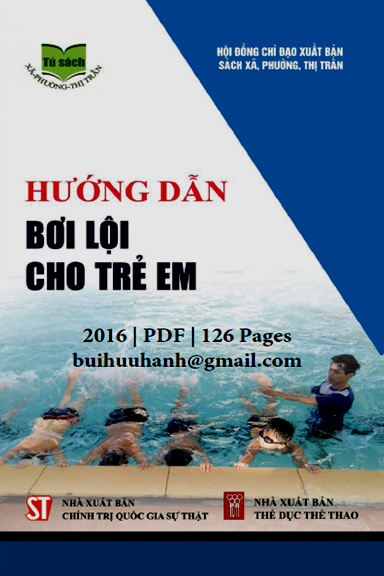 Hướng Dẫn Bơi Lội Cho Trẻ Em (NXB Chính Trị 2016) - Nguyễn Sĩ Hà, 126 Trang