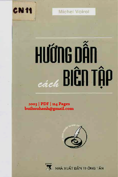 Hướng Dẫn Cách Biên Tập (NXB Thông Tấn 2003) - Michel Voirol, 115 Trang