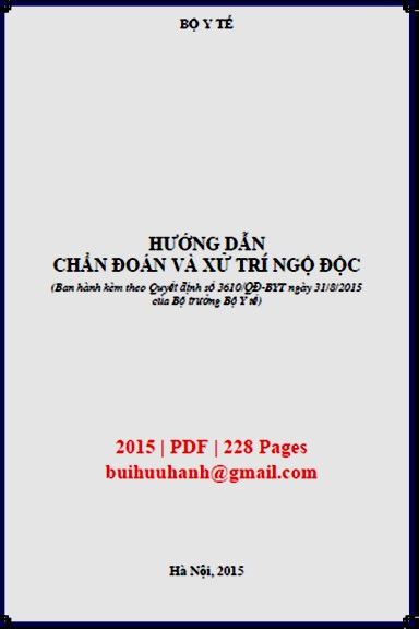 Hướng Dẫn Chẩn Đoán Và Xử Trí Ngộ Độc (NXB Y Học 2015) - Nguyễn Thị Xuyên, 228 Trang