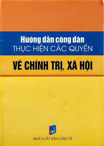 Hướng Dân Công Dân Thực Hiện Các Quyền Về Chính Trị, Xã Hội - Phạm Dung, 167 Trang