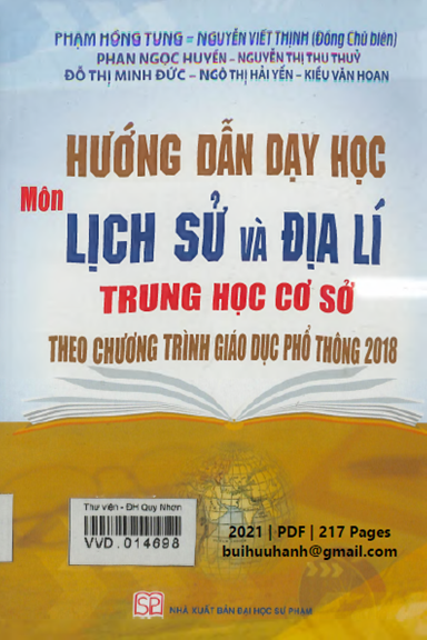 Hướng Dẫn Dạy Học Môn Lịch Sử Và Địa Lí THCS (NXB Đại Học Sư Phạm 2021) - Phạm Hồng Tung, 217 Trang