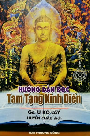 Hướng Dẫn Đọc Tam Tạng Kinh Điển (NXB Phương Đông 2003) - U Ko Lay, 202 Trang