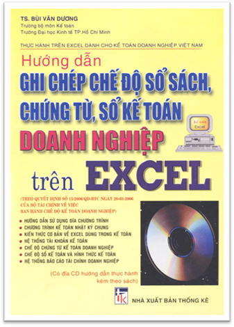 Hướng Dẫn Ghi Chép Chế Độ Sổ Sách, Chứng Từ, Sổ Kế Toán Doanh Nghiệp Trên Excel