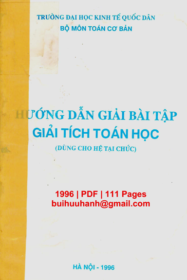 Hướng Dẫn Giải Bài Tập Giải Tích Toán Học (NXB Hà Nội 1996) - Nhiều Tác Giả, 111 Trang
