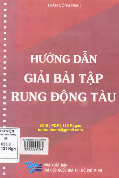 Hướng Dẫn Giải Bài Tập Rung Động Tàu (NXB Đại Học Quốc Gia 2010) - Trần Công Nghị, 180 Trang