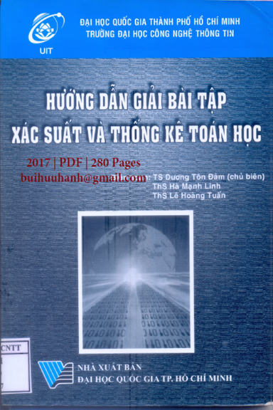 Hướng Dẫn Giải Bài Tập Xác Suất Và Thống Kê Trong Toán Học (NXB Đại Học Quốc Gia 2017) - Tôn Đảm