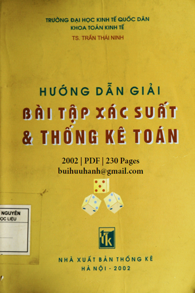 Hướng Dẫn Giải Bài Tập Xác Suất Và Thống Kê Toán (NXB Thống Kê 2002) - Trần Thái Ninh, 230 Trang