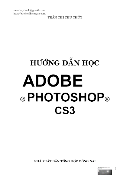 Hướng Dẫn Học Adobe Photoshop CS3 (NXB Đồng Nai 2010) - Trần Thị Thu Thủy, 117 Trang