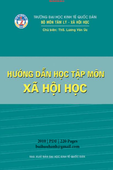 Hướng Dẫn Học Tập Môn Xã Hội Học (NXB Đại Học Kinh Tế Quốc Dân 2010) - Lương Văn Úc, 220 Trang